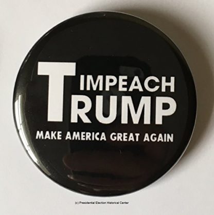 Impeach Trump - Make America Great Again