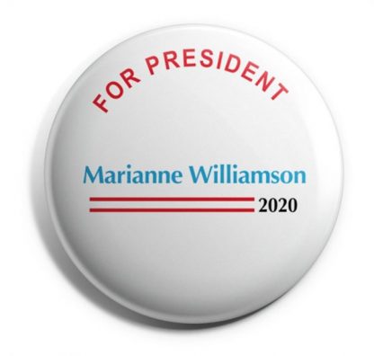 Marianne Williamson 2020 For President Buttons (WILLIAMSON-704)