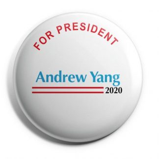 Andrew Yang for President Campaign Button
