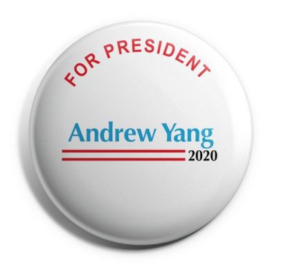 Andrew Yang for President Campaign Button